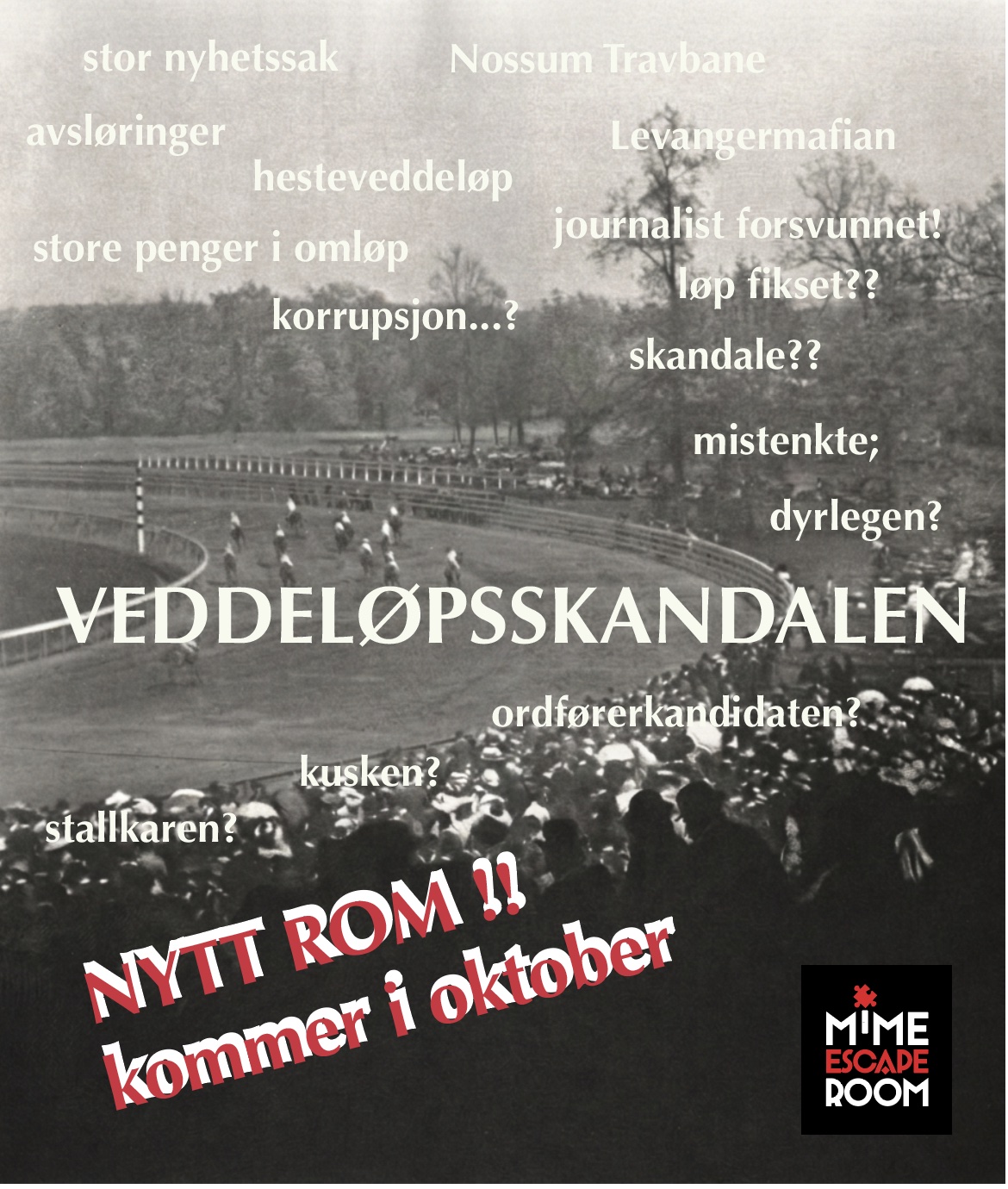 Escape Room - Veddeløpsskandalen, plakat for nytt rom hos Mime Escape Room